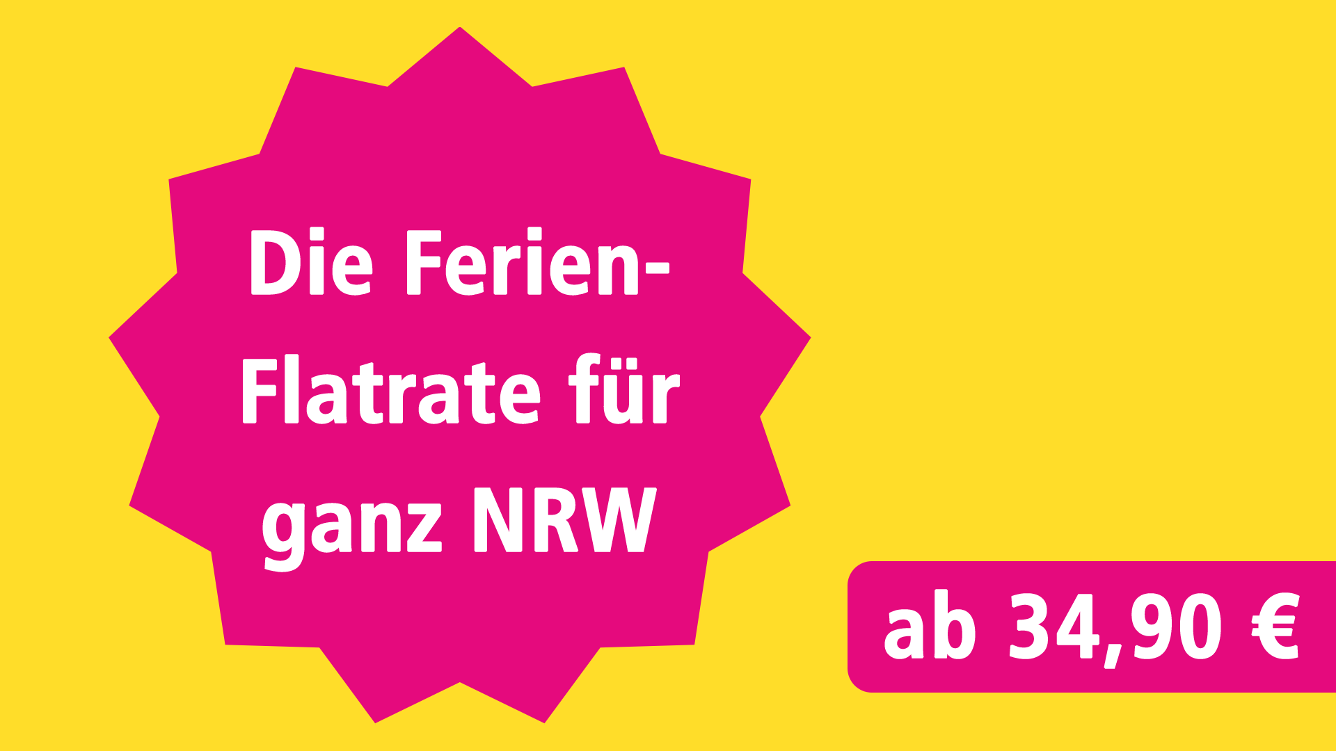 Die Ferien-Flatrate für ganz NRW ab 34,90 €